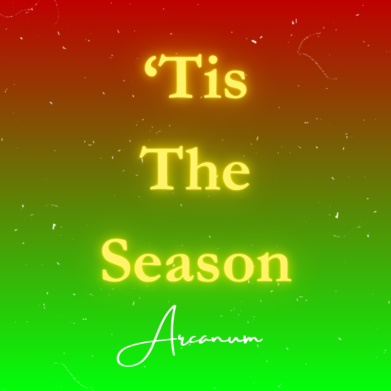 tis the season